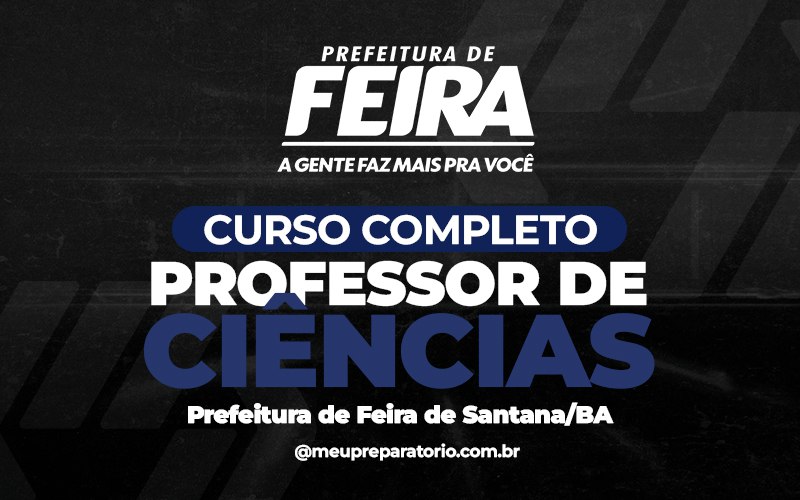 Professor de Ciências - Feira de Santana (BA)