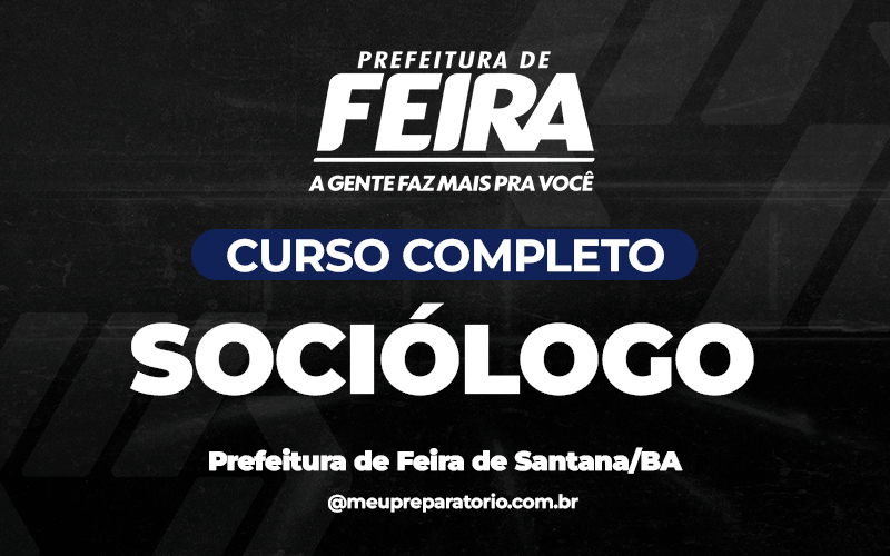 Sociólogo - Feira de Santana (BA)