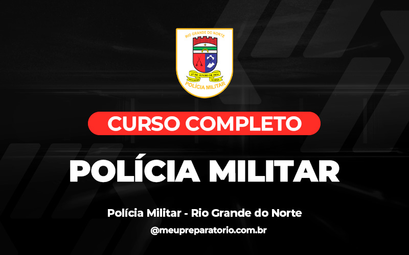 Polícia Militar - Rio Grande do Norte (RN)