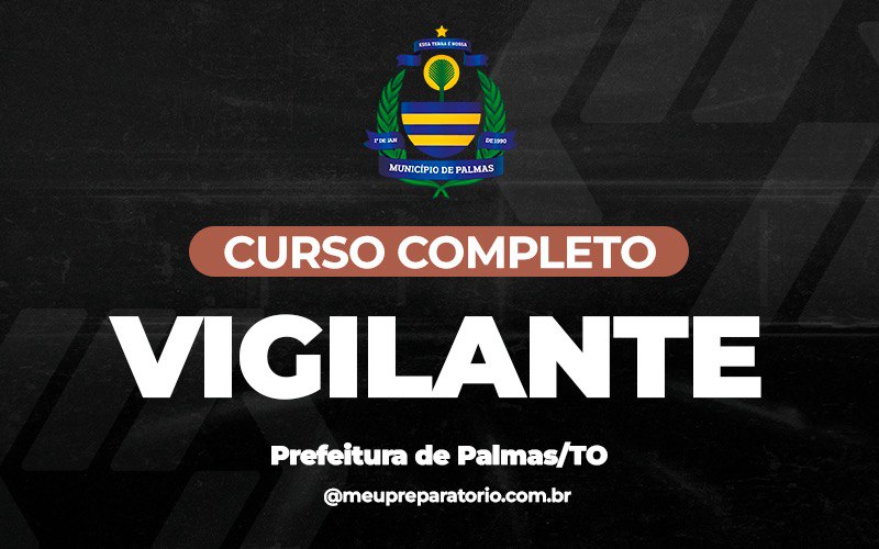 Vigilante - Palmas (TO)