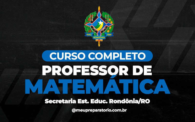 Professor de Matemática - Rondônia (RO)