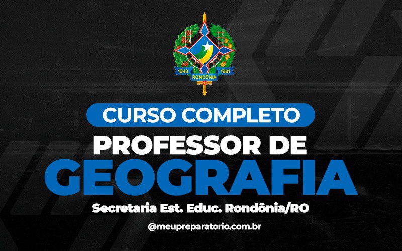Professor de Geografia - Rondônia (RO)