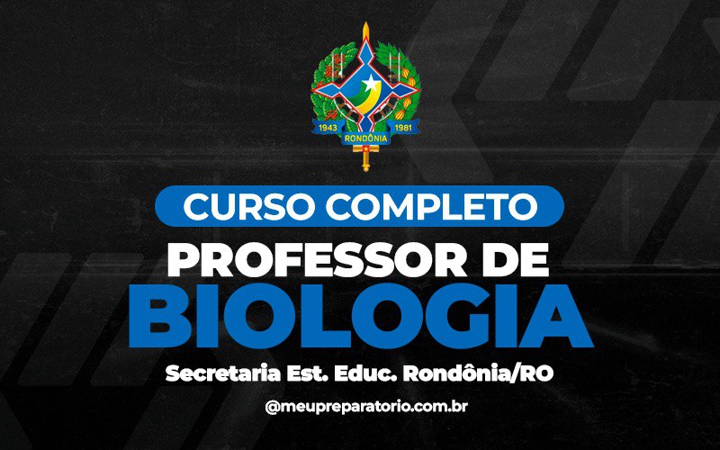 Professor de Biologia - Rondônia (RO)