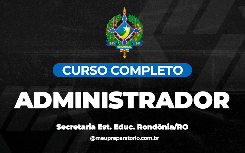 Adminstrador - Rondônia (RO)