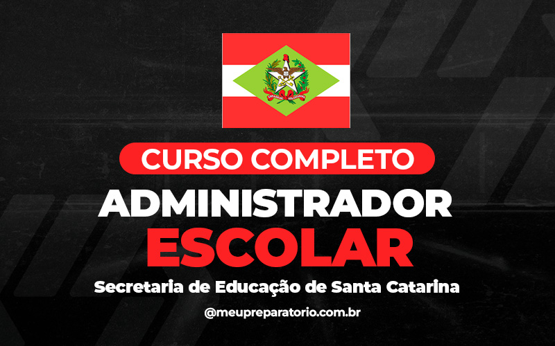 Administrador Escolar - Santa Catarina (SC)