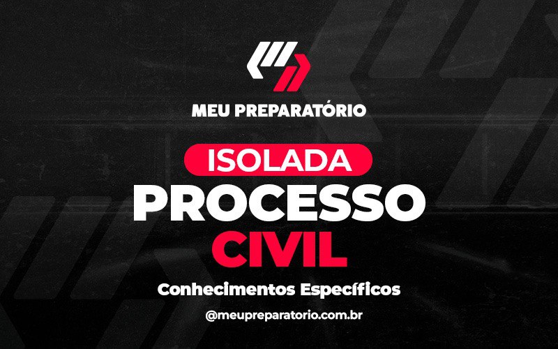 Isolada de Processo Civil