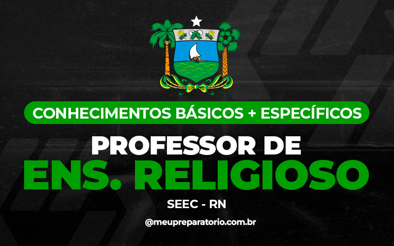 Professor de Ensino Religioso - SEEC (RN)