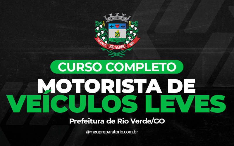 Motorista de Veiculos Leves  - Rio Verde (GO)