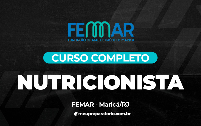 Nutricionista - Femar- Maricá (RJ)