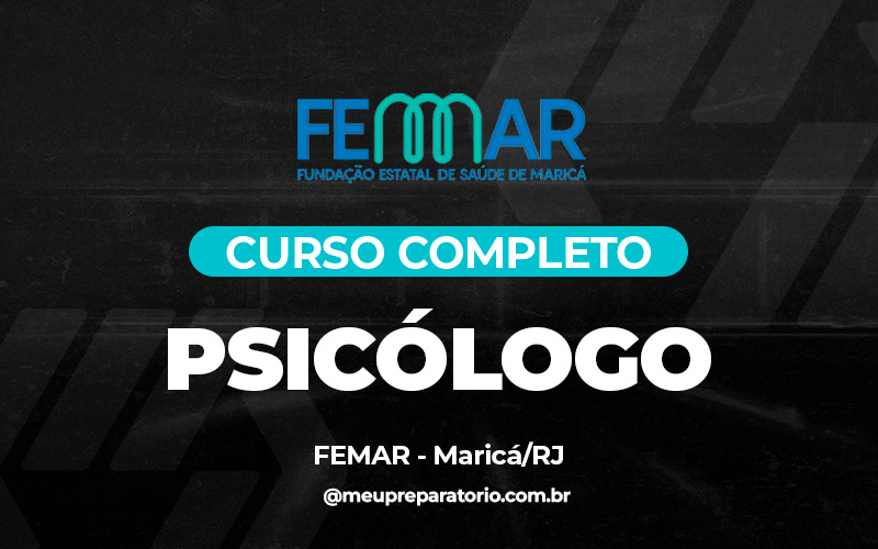 Psicólogo - Femar- Maricá (RJ)