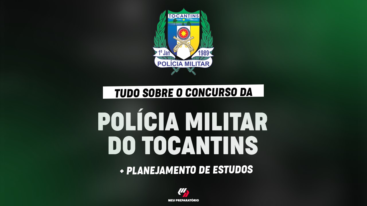 Polícia Militar - Tocantins (TO) 