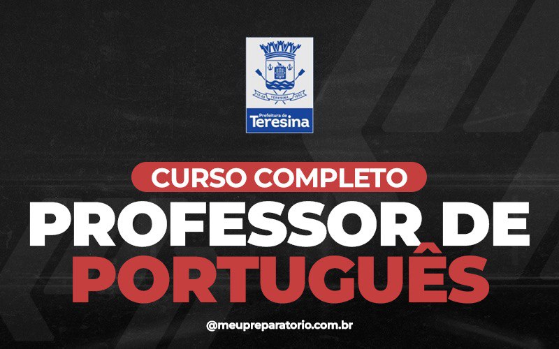 Professor de Português - Teresina - PI