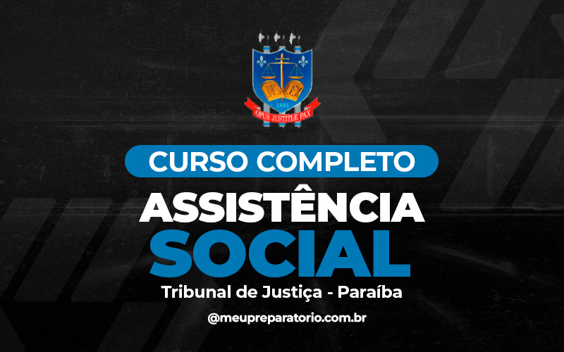 TJ PB - Analista Judiciário  (Assistência Social)