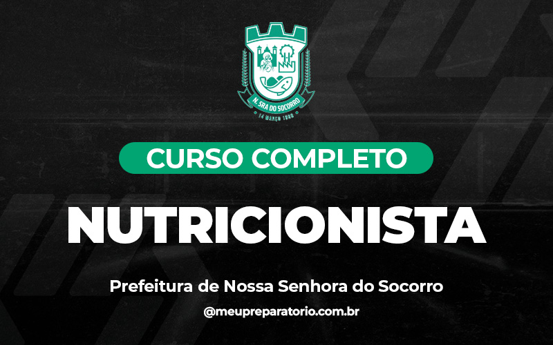 Nutricionista - Nossa Senhora do Socorro (SE)