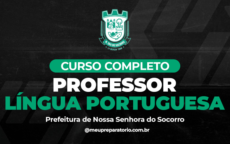 Professor Língua Portuguesa - Nossa Senhora do Socorro (SE)