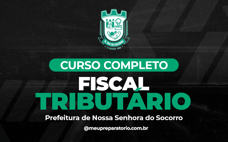 Fiscal Tributário - Nossa Senhora do Socorro (SE)