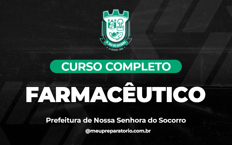 Farmacêutico - Nossa Senhora do Socorro (SE)