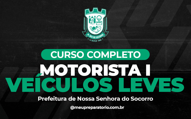 Motorista I - Veículos Leves - Nossa Senhora do Socorro (SE)