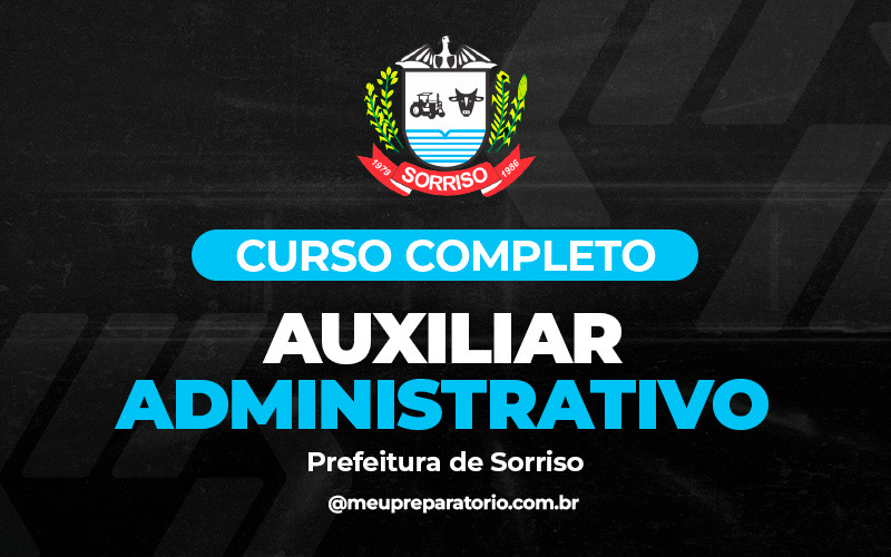 Auxiliar Administrativo - Sorriso (MT)