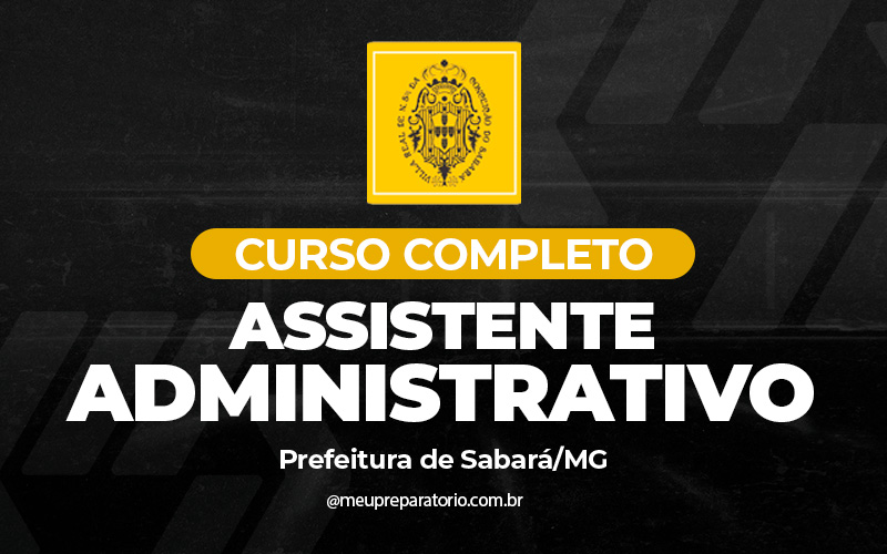 Assistente Administrativo - Sabará (MG)