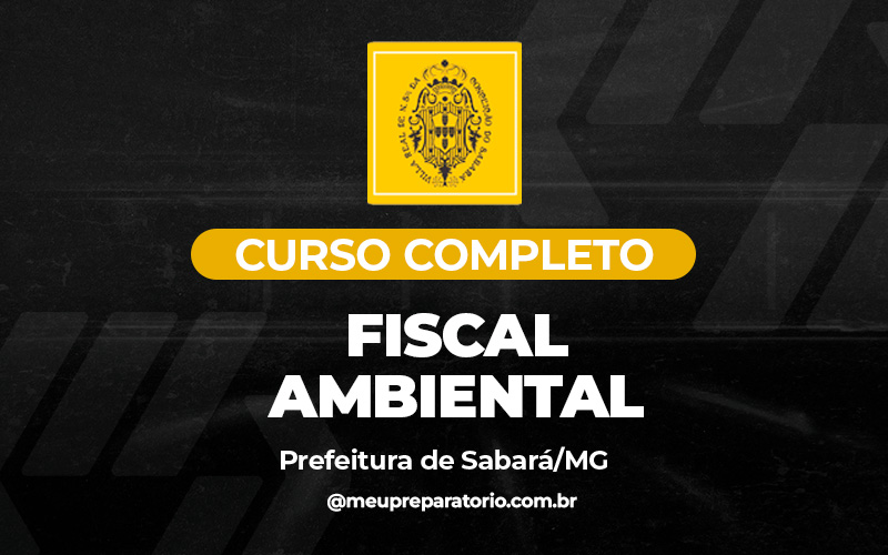 Fiscal Ambiental - Sabará (MG)