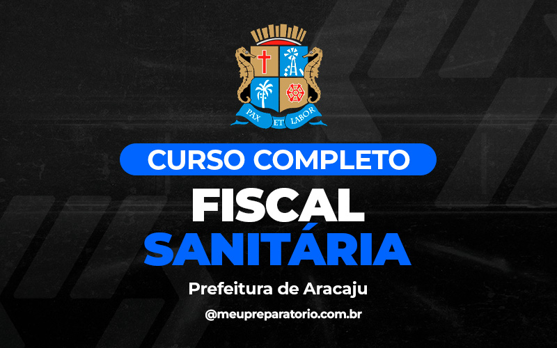 Fiscal Sanitária - Aracaju (SE)