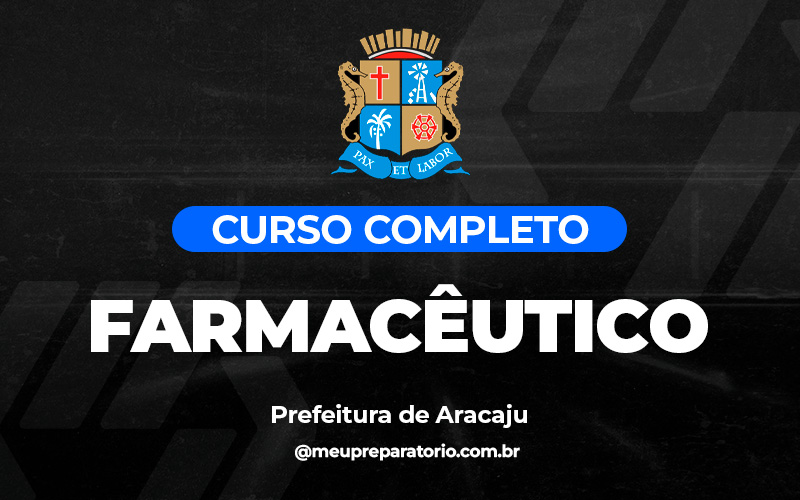 Farmacêutico - Aracaju (SE)