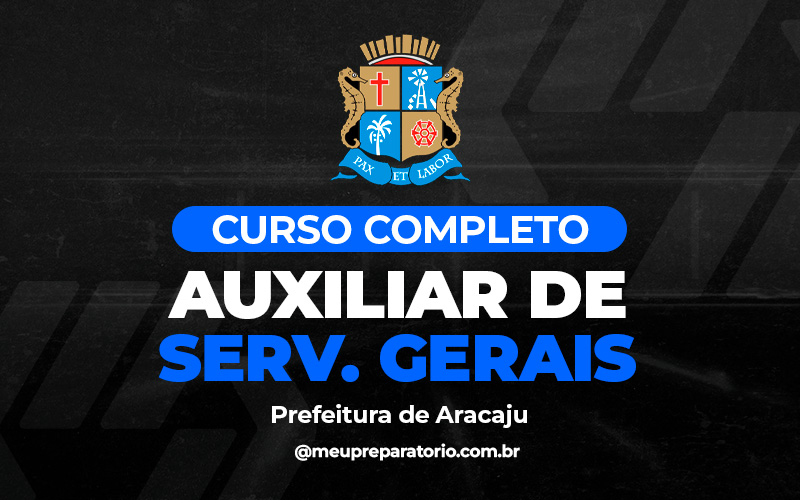 Auxiliar de Serviços Gerais - Aracaju (SE)