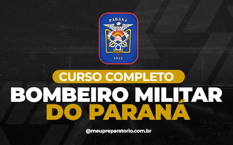 Bombeiro Militar - PR