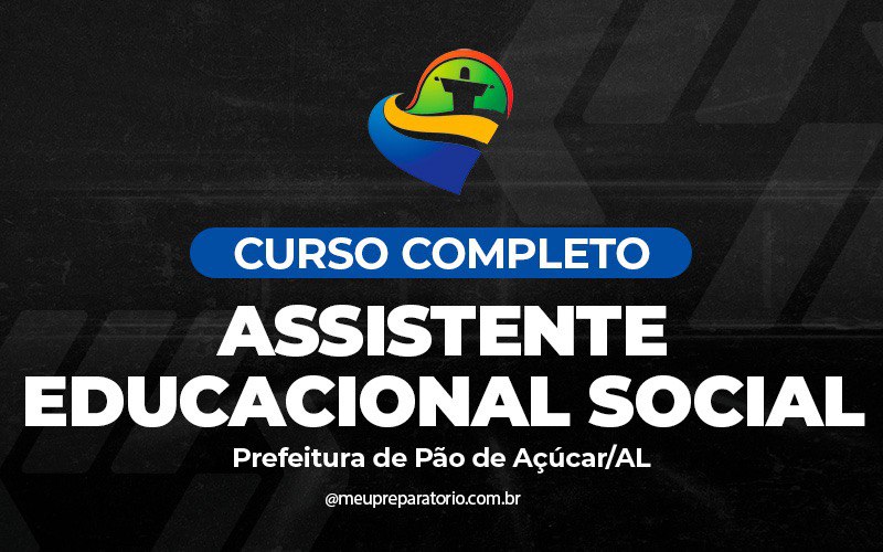 Assistente Educacional Social  - Pão de Açúcar - AL