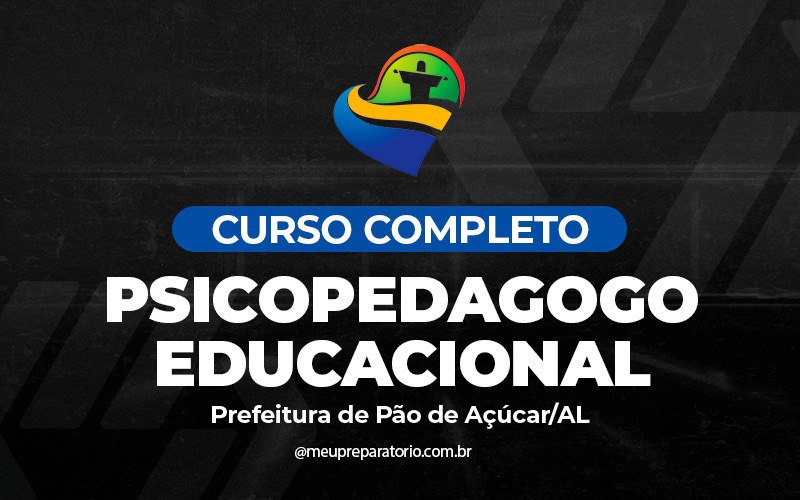 Psicopedagogo Educacional - Pão de Açúcar - AL