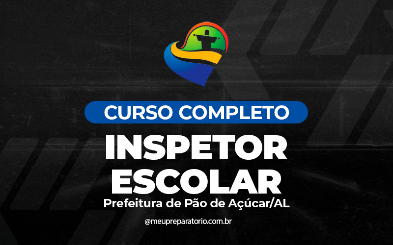 Inspetor Escolar - Pão de Açúcar - AL