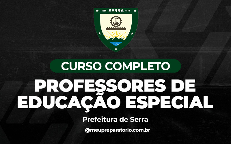 Professor de Educação Especial - Serra (ES)