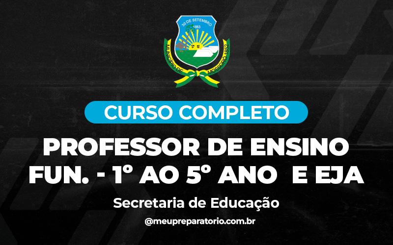 Secretaria da Educação - Professor de Ensino Fundamental 1º ao 5º ano E Segmento da Educação EJA - Mossoró (RN)