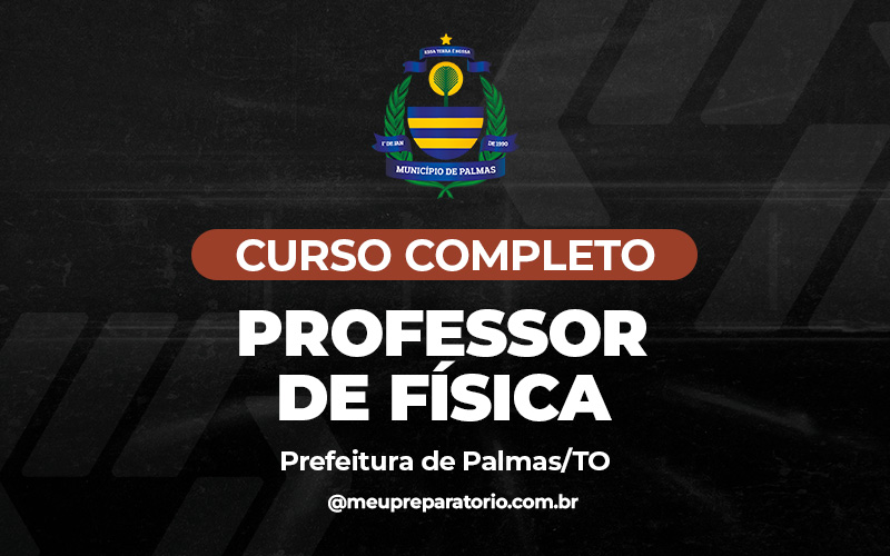 Professor de Física - Palmas (TO)