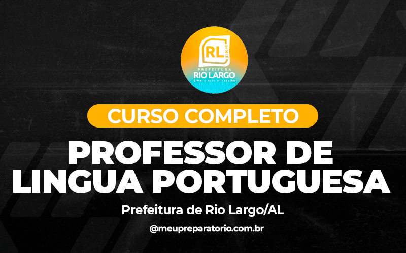 Professor Língua Portuguesa - Rio Largo (AL)