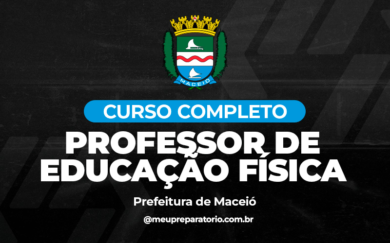 Professor de  Educação Física - Maceió (AL)