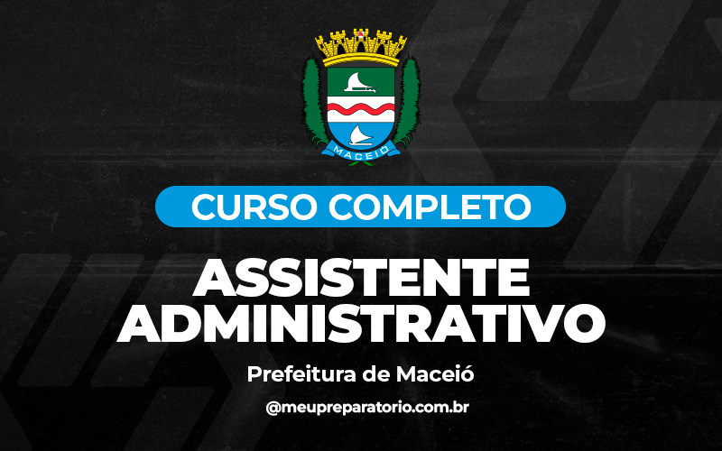 Assistente Administrativo - Maceió (AL)