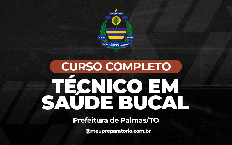 Técnico em Saúde Bucal - Palmas (TO)