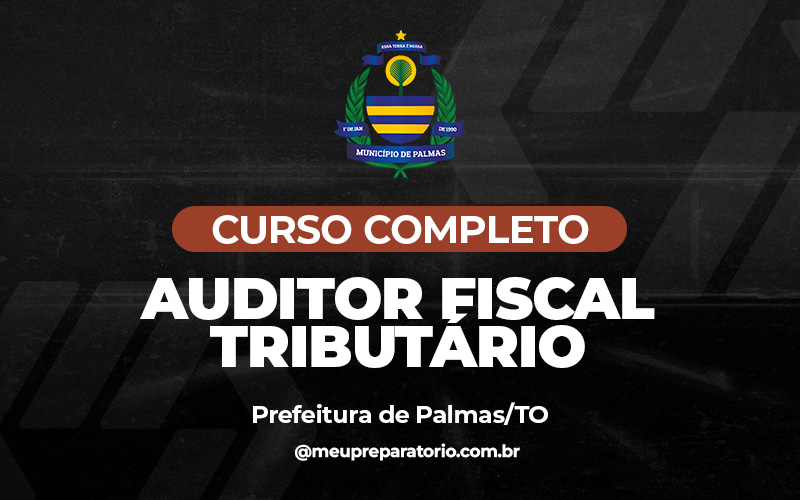 Auditor Fiscal Tributário - Palmas (TO)