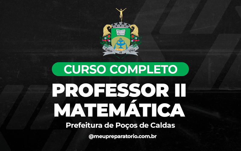 Professor II - Matemática - Poços de Caldas (MG)