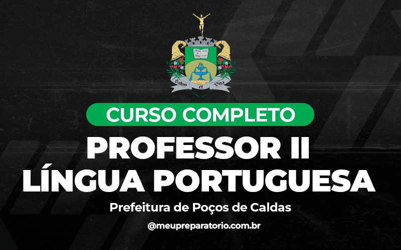 Professor II - Língua Portuguesa - Poços de Caldas (MG)