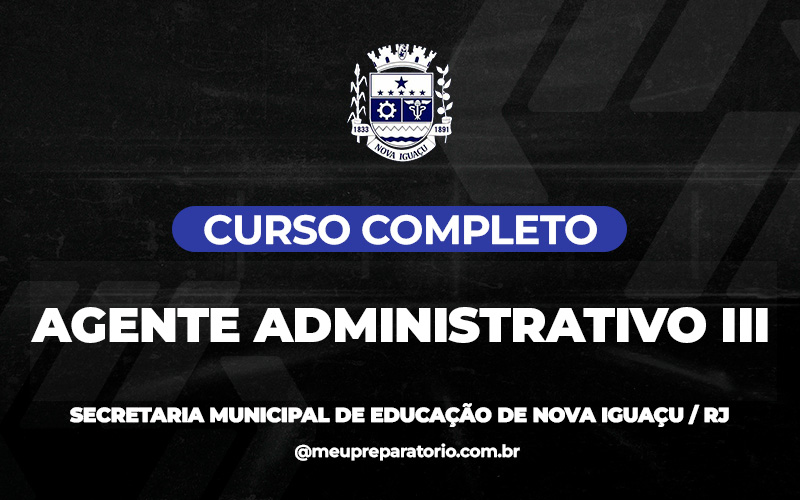 Agente Administrativo III - Nova Iguaçu  (RJ)