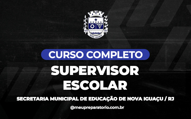 Supervisor Escolar - Nova Iguaçu  (RJ)