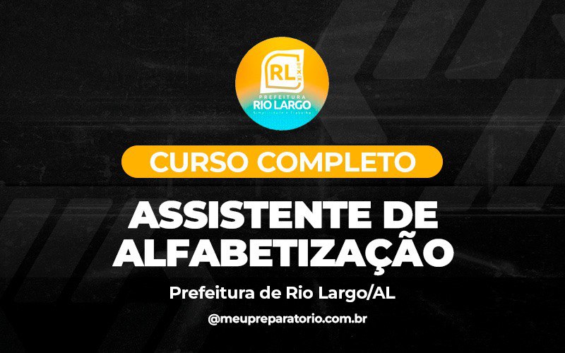 Assistente de Alfabetização - Rio Largo  (AL)
