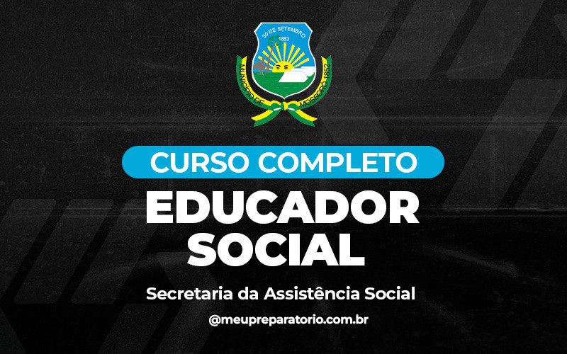 Secretaria da Assistência Social - Educador Social - Mossoró (RN)
