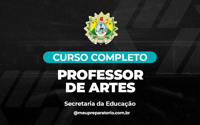Professor de Artes - Acre - Secretaria de Educação 