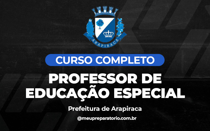 Professor de Educação Especial - Arapiraca (AL)