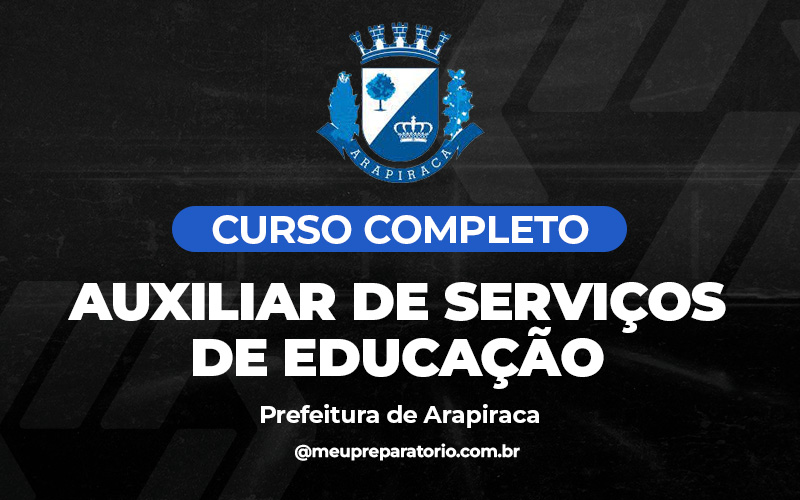 Auxiliar de serviços de Educação - Arapiraca (AL)