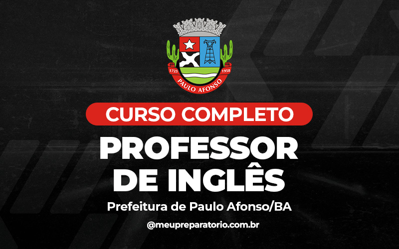 Professor de  Inglês - Paulo Afonso BA
